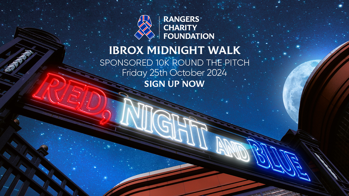 Red, Night and Blue: Ibrox Sponsored Midnight Walk – Back For 2024!